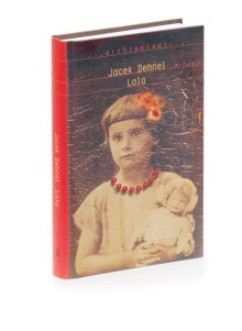 Jacek
Dehnel -Lala