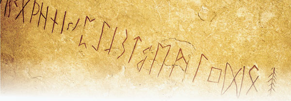 Napis w runicznym alfabecie – starym futharku.